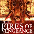 Cover Art for 9780356512976, The Fires of Vengeance: The Burning, Book Two by Evan Winter