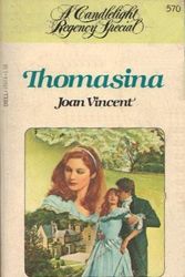 Cover Art for 9780440188445, Thomasina (Candlelight Regency #570) by Joan Vincent