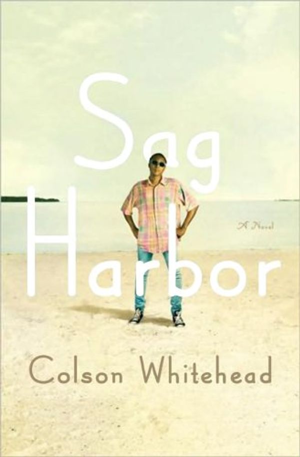 Cover Art for 9781602855069, Sag Harbor by Colson Whitehead