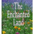 Cover Art for 9780786209521, The Enchanted Land by Deveraux, Jude