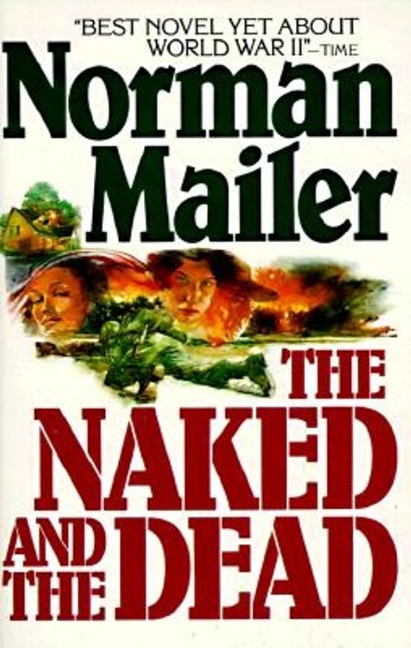 Cover Art for 9780805005219, The Naked and the Dead by Norman Mailer