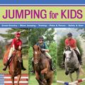Cover Art for 9781580176712, Jumping for Kids by Lesley Ward