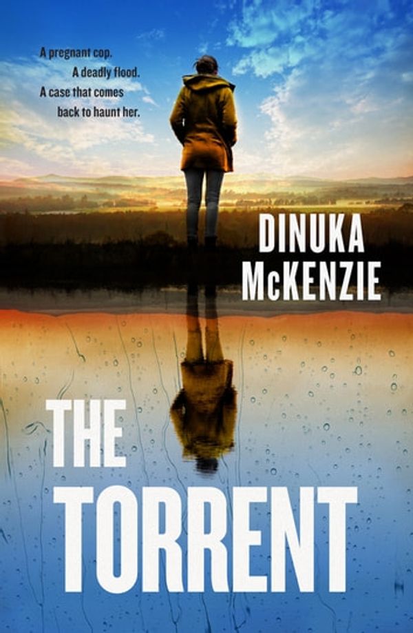 Cover Art for 9781460713587, The Torrent by Dinuka McKenzie