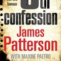 Cover Art for 8601300078083, The 8th Confession by James Patterson, Maxine Paetro