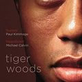 Cover Art for B0791LQW14, Tiger Woods: Shortlisted for the William Hill Sports Book of the Year 2018 by Jeff Benedict, Armen Keteyian