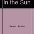 Cover Art for 9780451064042, A Raisin in the Sun by Lorraine Hansberry