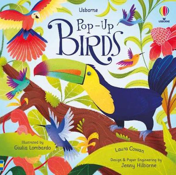 Cover Art for 9781474986045, Pop-Up Birds by Laura Cowan