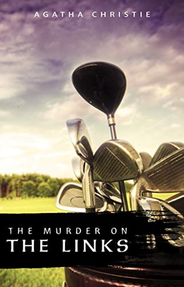 Cover Art for B08MYVYQBP, The Murder on the Links by Agatha Christie
