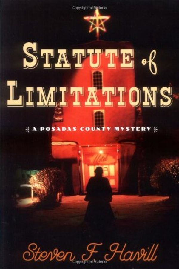 Cover Art for 9780312336301, Statute of Limitations by Steven F. Havill