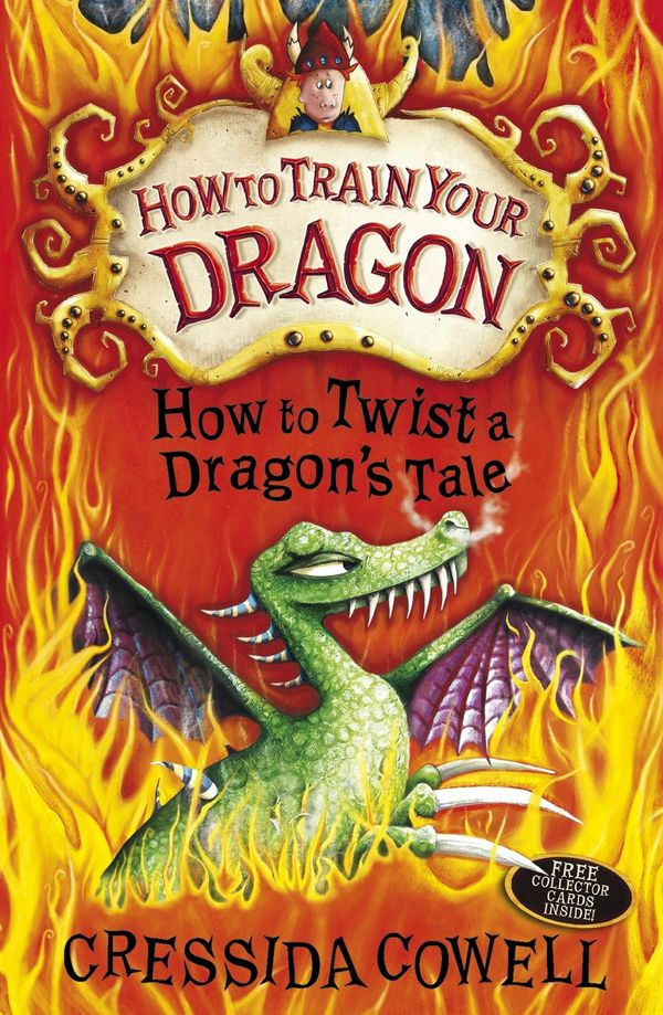 Cover Art for 9781444910698, How to Train Your Dragon: How to Twist a Dragon's Tale: Book 5 by Cressida Cowell