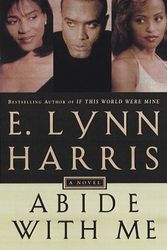 Cover Art for 9780385486576, Abide with ME by E. Lynn Harris