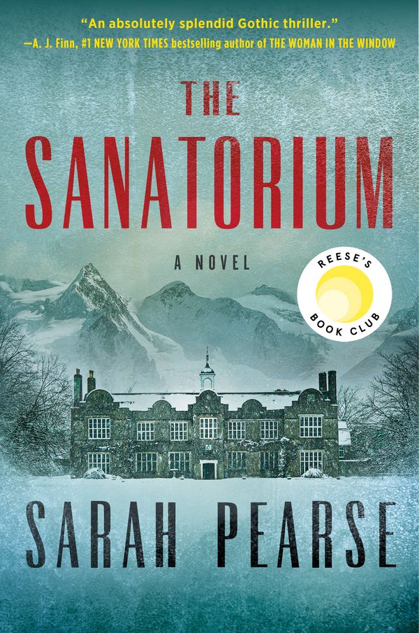 Cover Art for 9780593296677, The Sanatorium by Sarah Pearse