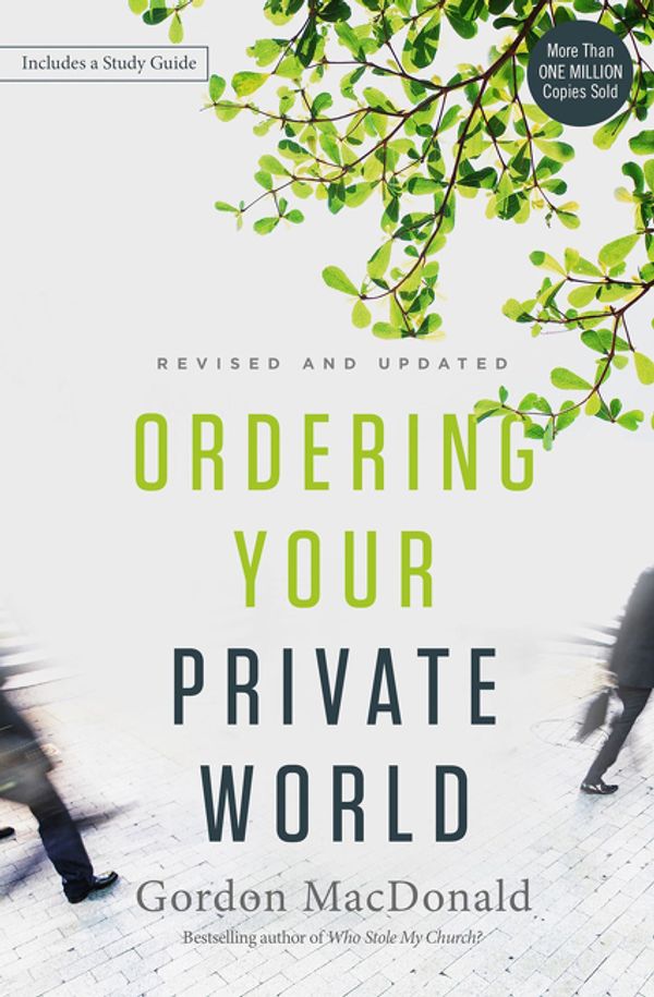 Cover Art for 9780718088002, Ordering Your Private World by Gordon MacDonald