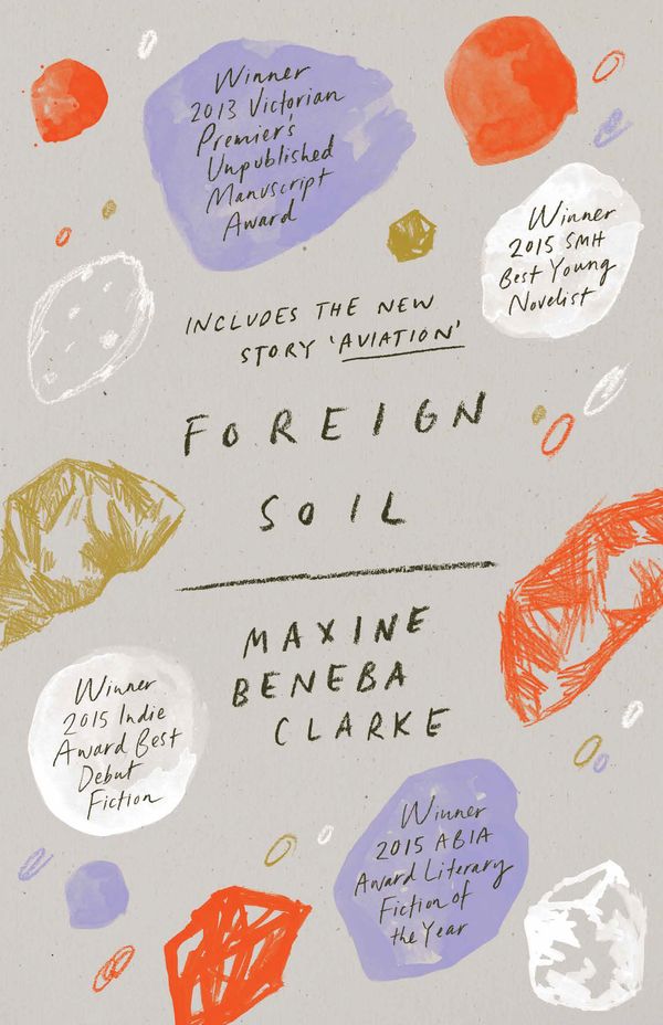 Cover Art for 9780733637988, Foreign Soil by Maxine Beneba Clarke