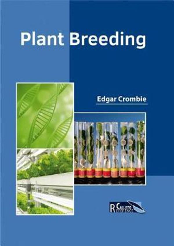 Cover Art for 9781632397782, Plant Breeding by Edgar Crombie