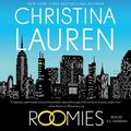 Cover Art for 9781508237570, Roomies by Christina Lauren