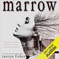 Cover Art for B01KIQ8CJG, Marrow by Tarryn Fisher