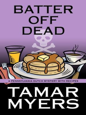 Cover Art for 9781410414779, Batter Off Dead by Tamar Myers