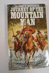 Cover Art for 9780821726020, Journey of the Mountain Man by William Johnstone