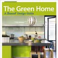 Cover Art for 9780376013514, The Green Home by Bridget Biscotti Bradley