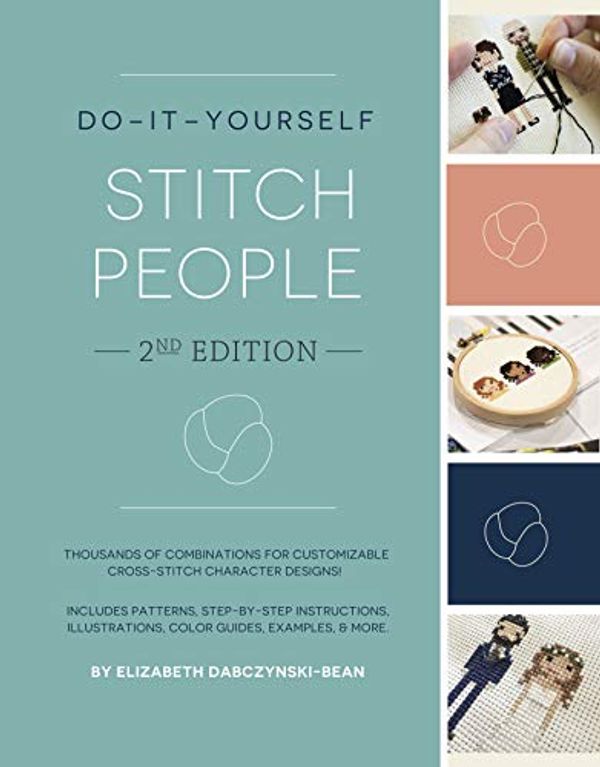Cover Art for 9780998823621, Do-It-Yourself Stitch People (2nd Edition) by Elizabeth Dabczynski-Bean