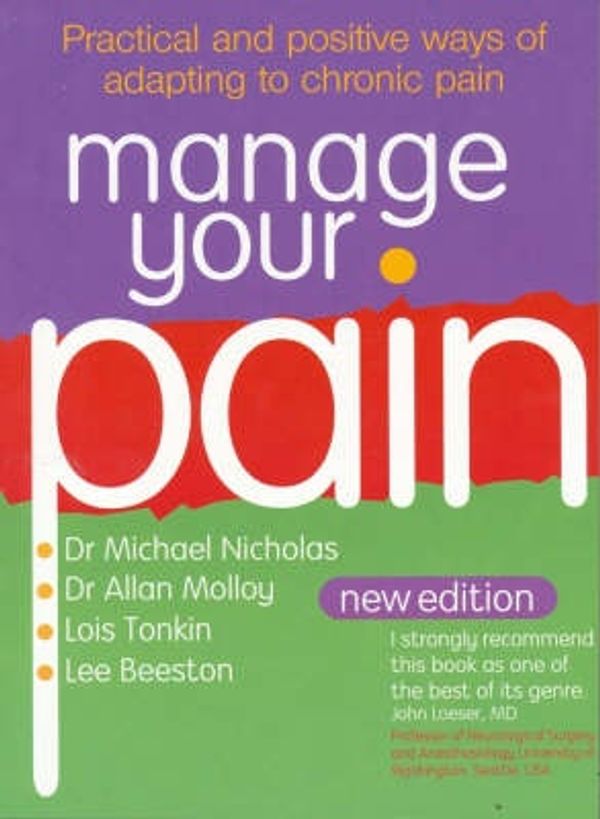 Cover Art for 9780733320880, Manage Your Pain by Michael Nicholas