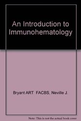 Cover Art for 9780721621678, An Introduction to Immunohematology by Neville J. Bryant