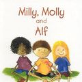 Cover Art for 9781869720186, Milly, Molly and Alf by Gill Pittar