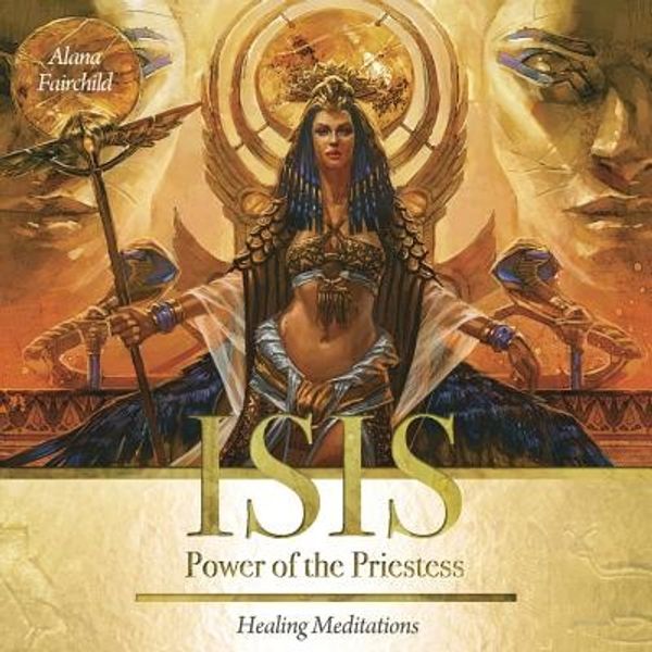 Cover Art for 9780738742953, Isis CD by Alana Fairchild