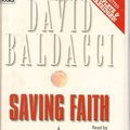 Cover Art for 9780754005612, Saving Faith: Complete & Unabridged by David Baldacci