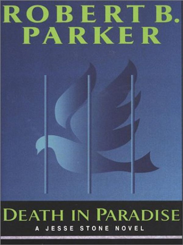 Cover Art for 9781410400543, Death in Paradise by Robert B. Parker