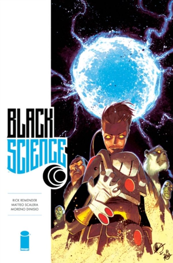 Cover Art for 9781534301825, Black Science Volume 6 by Rick Remender