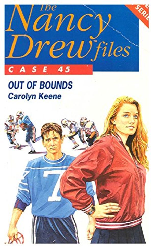 Cover Art for B00IGVH9AE, Out of Bounds (Nancy Drew Files Book 45) by Carolyn Keene