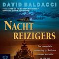 Cover Art for 9789046111598, Nachtreizigers by David Baldacci