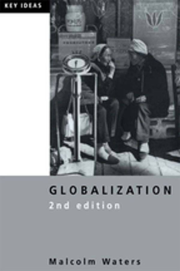 Cover Art for 9781134556113, Globalization by Malcolm Waters