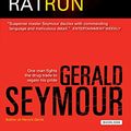 Cover Art for 9781590200247, Rat Run by Gerald Seymour