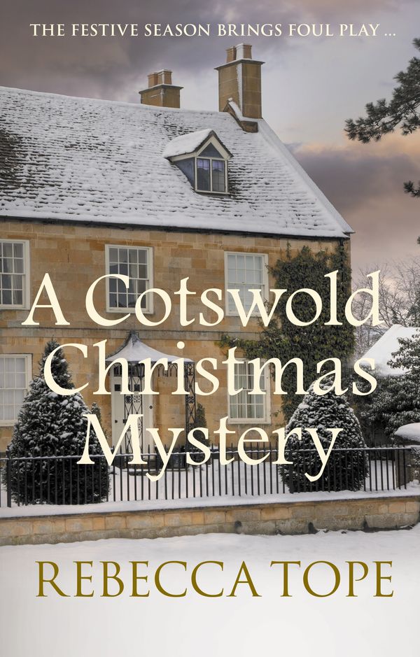 Cover Art for 9780749026424, A Cotswold Christmas Mystery by Rebecca Tope