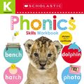 Cover Art for 9781338305043, Kindergarten Skills Workbook: Phonics (Scholastic Early Learners) by Scholastic