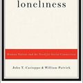 Cover Art for 9780393070316, Loneliness by John T. Cacioppo, William Patrick