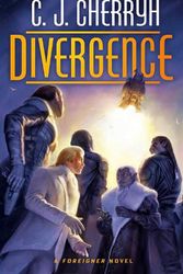 Cover Art for 9780756414313, Divergence by C J Cherryh