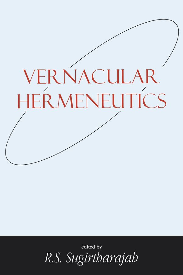 Cover Art for 9781850759430, Vernacular Hermeneutics by R. S. Sugirtharajah