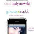 Cover Art for 9780307711502, Gimme a Call by Sarah Mlynowski