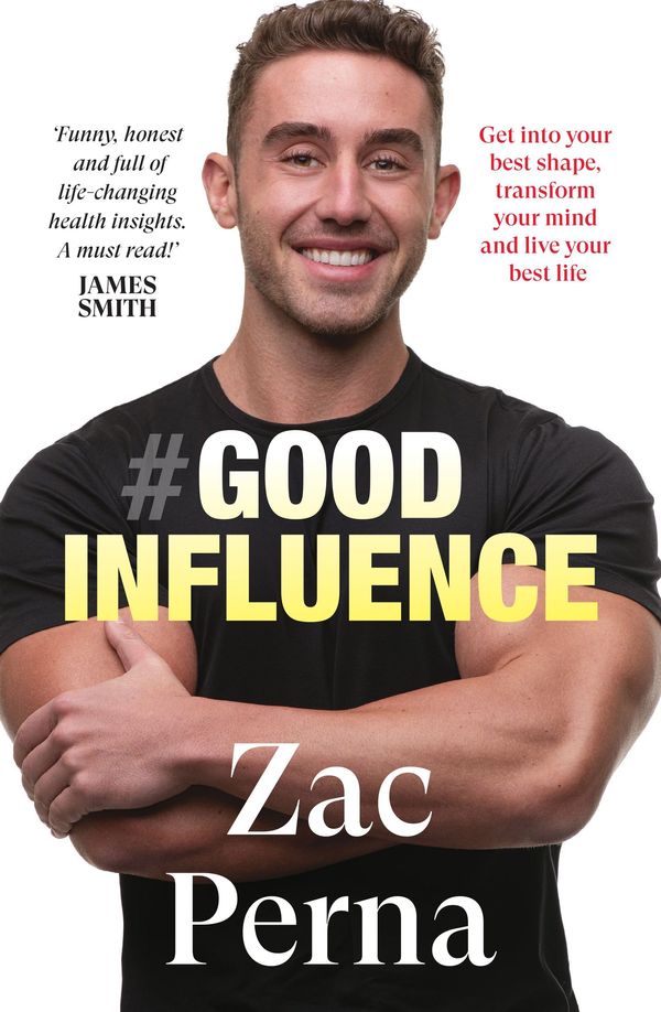 Cover Art for 9781460764671, Good Influence by Zac Perna