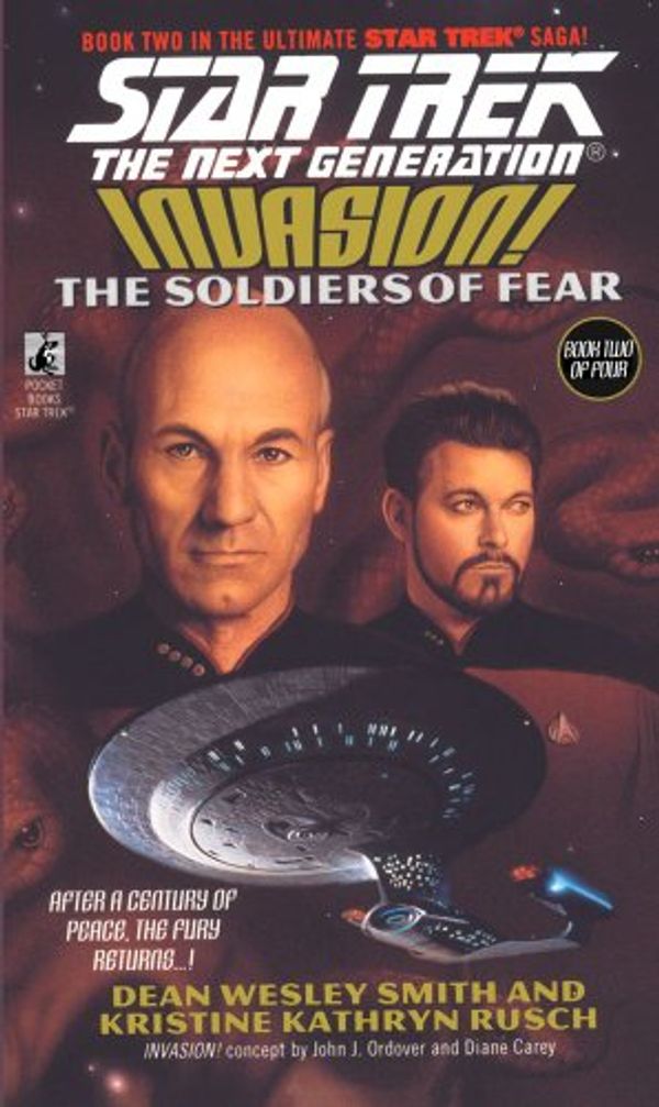 Cover Art for 9780671541743, The Soldiers of Fear No 2 Invasion No 41 by Dean Wesley Smith, Kristine Kathryn Rusch