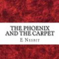 Cover Art for 9781484158975, The Phoenix and the Carpet by Edith Nesbit