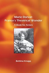 Cover Art for 9789042021327, Marie Dorval by Bettina L. Knapp