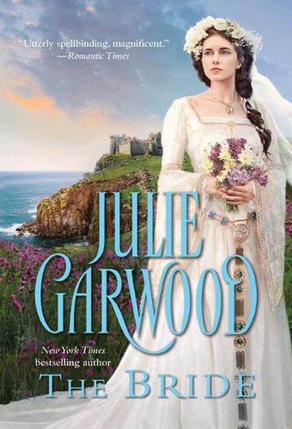 Cover Art for 9781982190002, The Bride by Julie Garwood