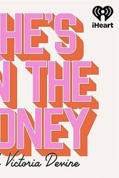 Cover Art for B08K5BD1KC, She's On The Money by Victoria Devine