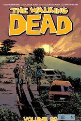 Cover Art for 9781534304970, The Walking Dead Volume 29 by Robert Kirkman