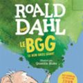 Cover Art for 9782070603480, Le BGG : Le Bon Gros Géant by Roald Dahl